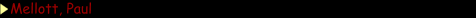 Mellott, Paul